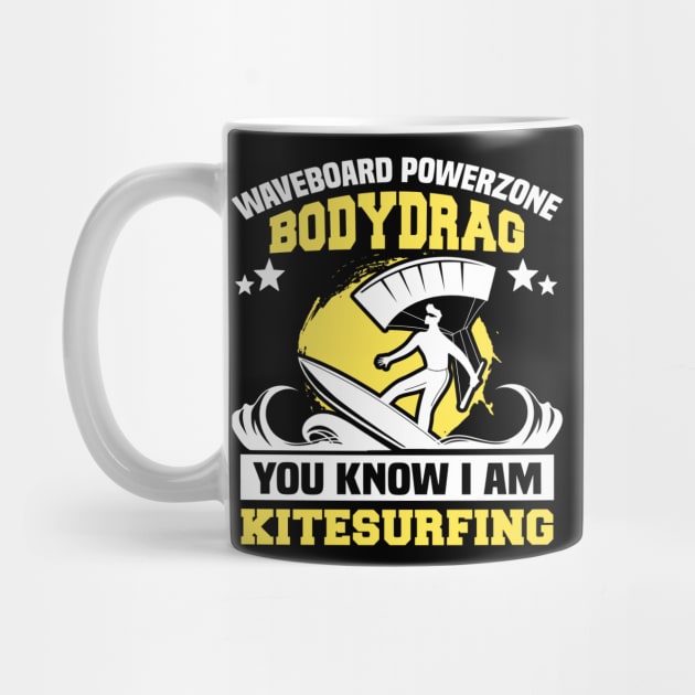 you know i am kitesurfing by Jandjprints